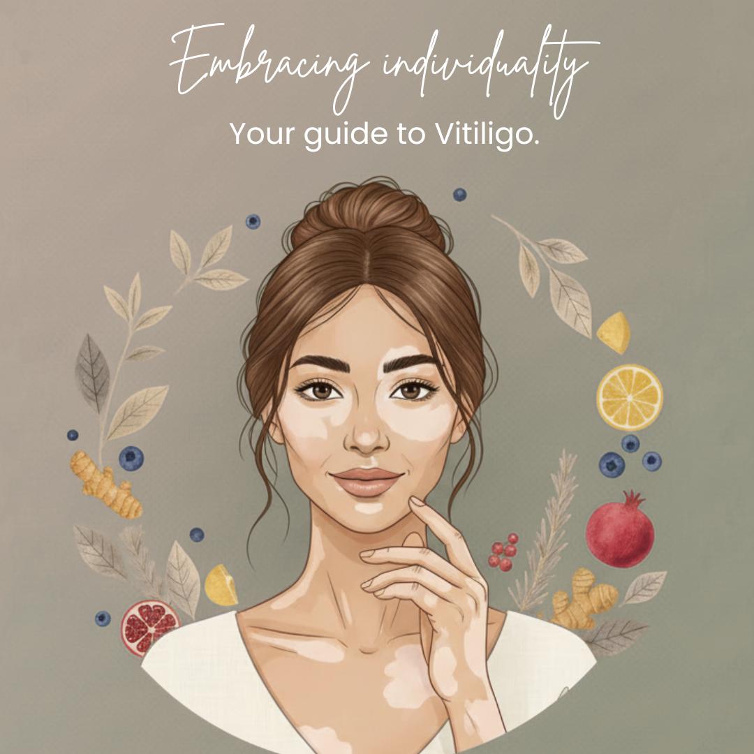 Embracing Individuality - The Vitiligo Healing Guide